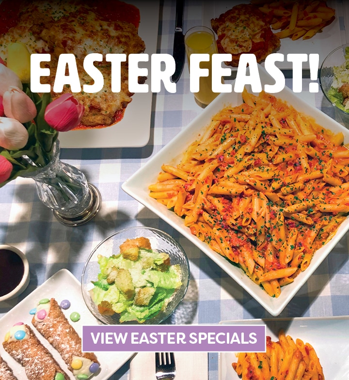 Easter Feast! Click to view Easter specials.